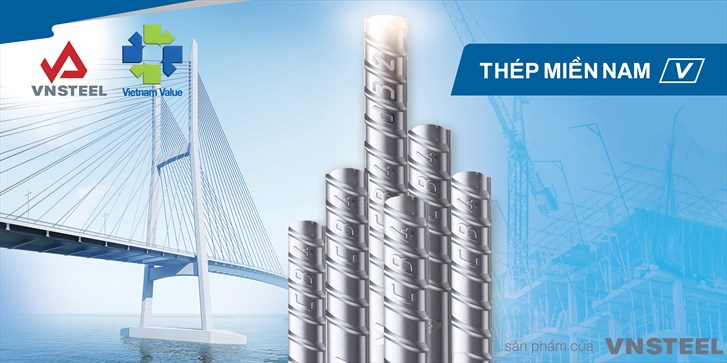 THÉP MIỀN NAM /V/ - Giá trị vững bền trong mọi hoàn cảnh